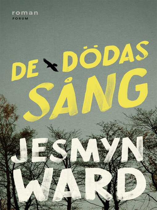 Title details for De dödas sång by Jesmyn Ward - Available